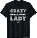 Crazy Lady for Michael Cuevas Prospect Baseball Fan Gear