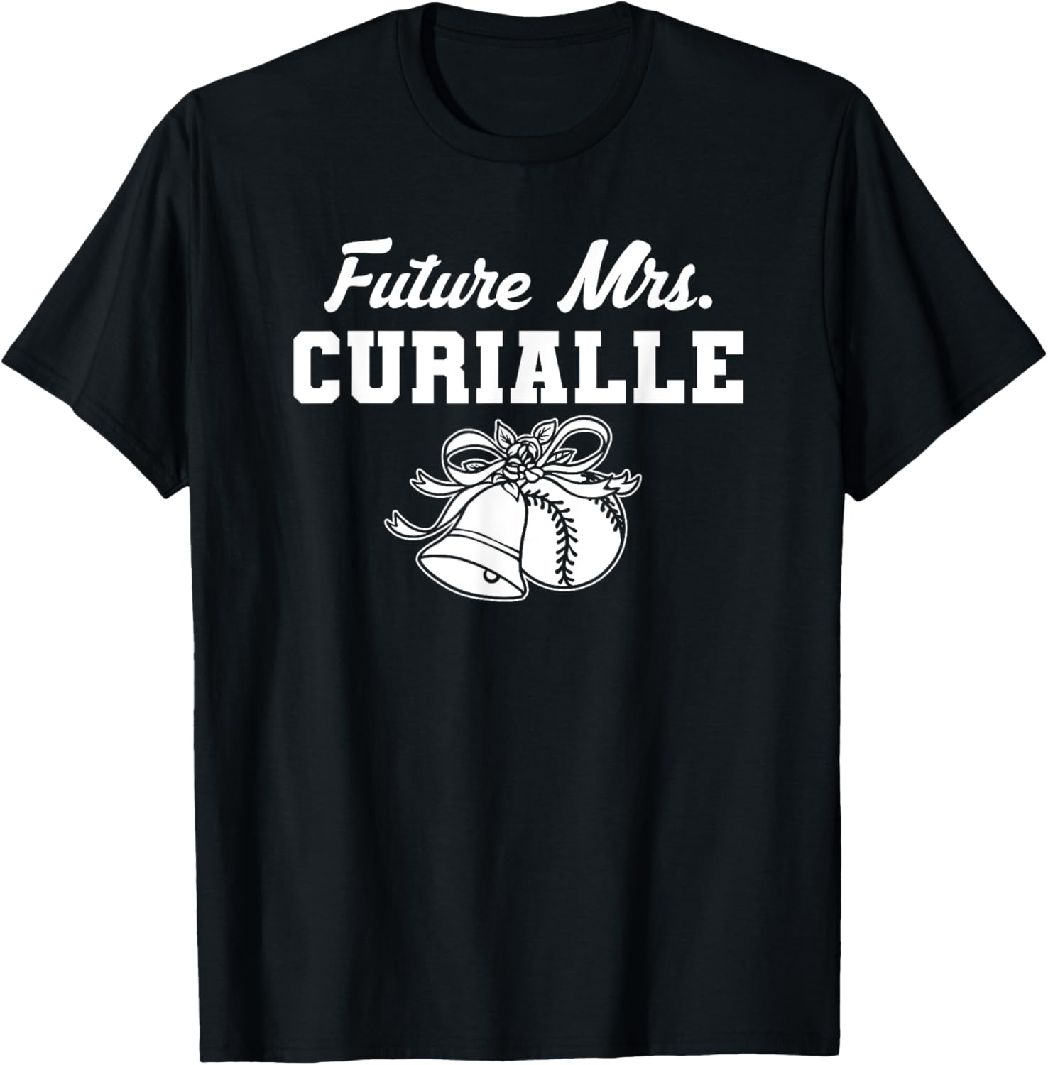 Future Mrs. Michael Curialle Prospect Baseball Fan Gear