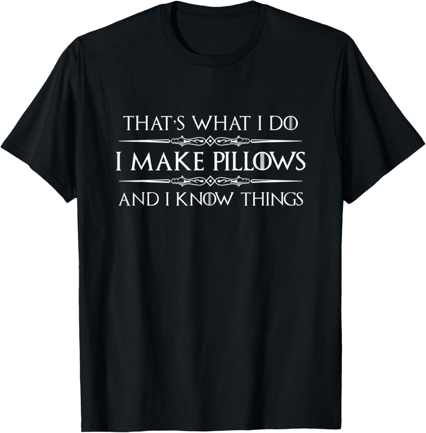 Pillow Making Gifts - I Make Pillows & I Know Things Maker
