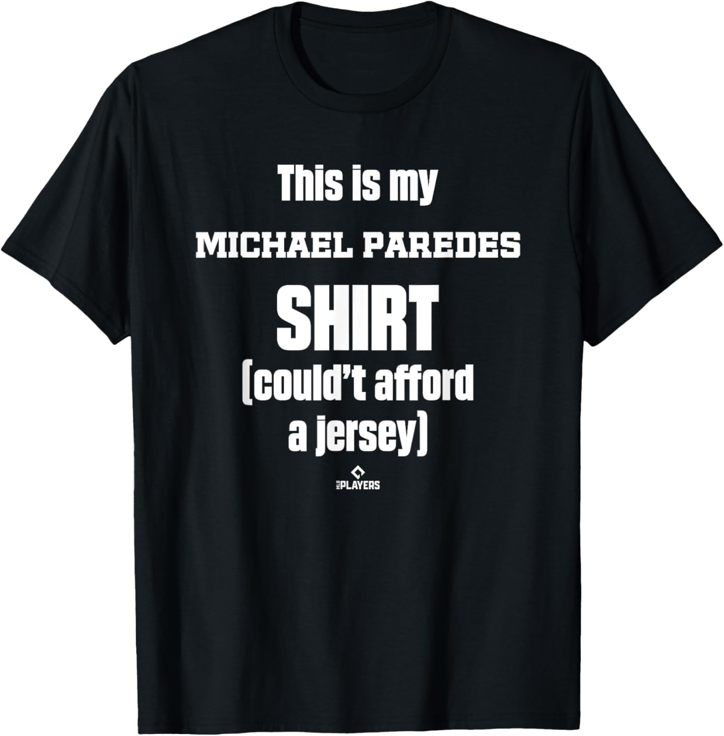 This Is My Shirt Michael Paredes Prospect Baseball Fan Gear