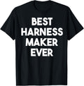 Best Harness Maker Ever