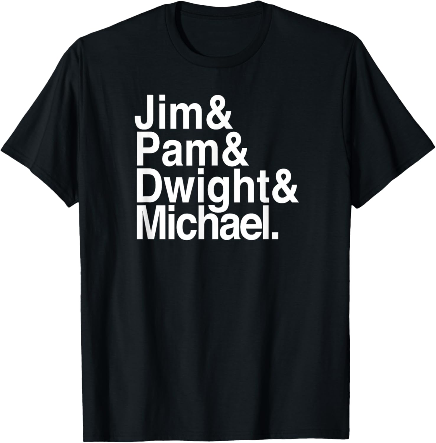 Jim & Pam & Dwight & Michael T-Shirt