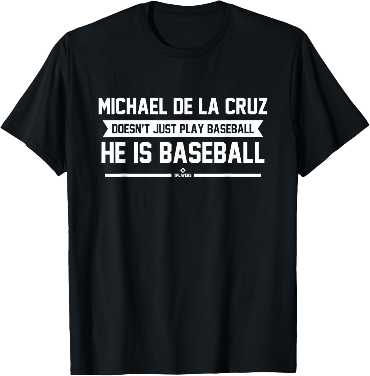 He is Baseball Michael De La Cruz Prospect Baseball Fan Gear