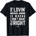 If Loving Michael Knorr Prospect Baseball Fan Gear