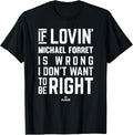 If Loving Michael Forret Prospect Baseball Fan Gear