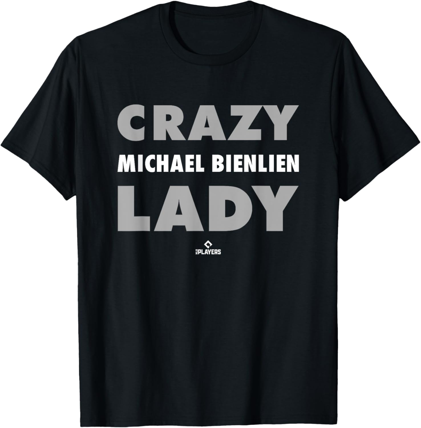 Crazy Lady for Michael Bienlien Prospect Baseball Fan Gear