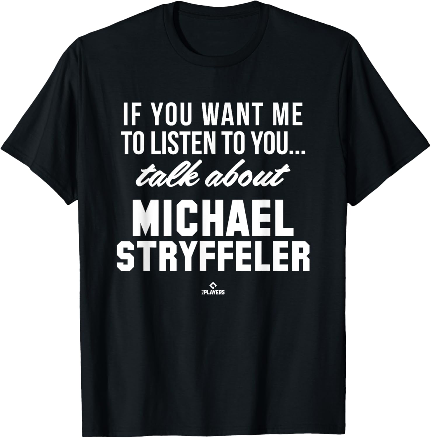 Talk About Michael Stryffeler Prospect Baseball Fan Gear