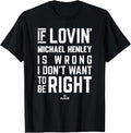 If Loving Michael Henley Prospect Baseball Fan Gear