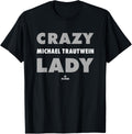 Crazy Lady for Michael Trautwein Prospect Baseball Fan Gear