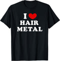 I Love Hair Metal, I Heart Hair Metal