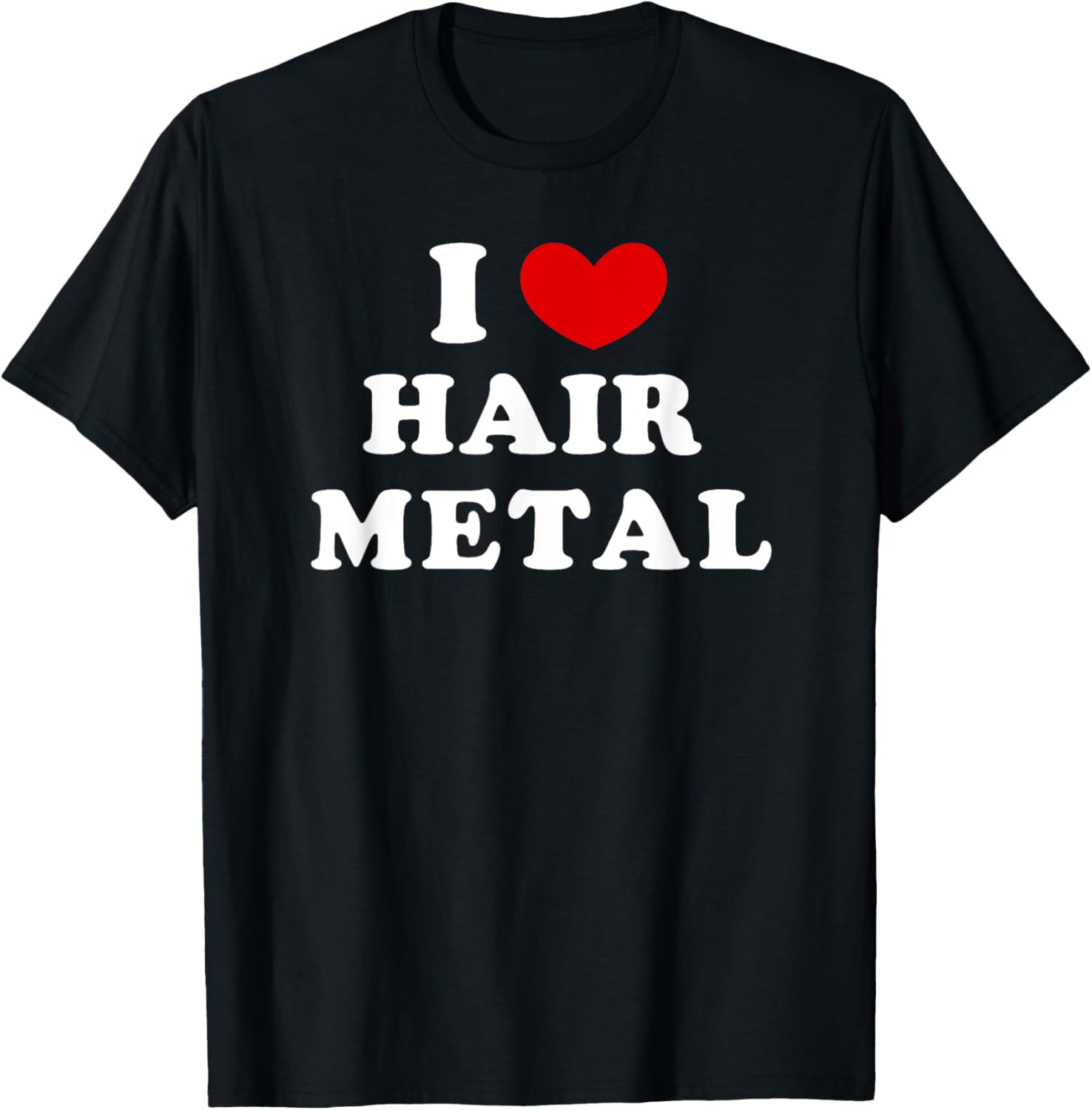 I Love Hair Metal, I Heart Hair Metal