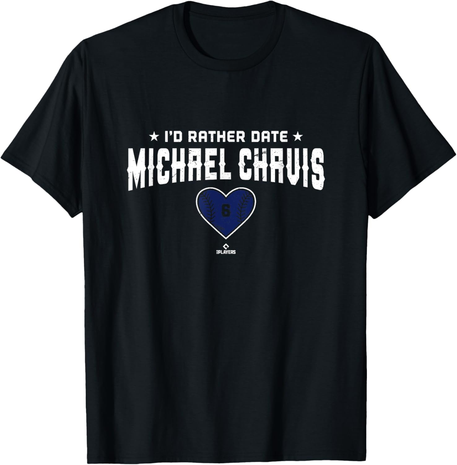 I'd Rather Date Michael Chavis Washington MLBPA
