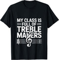 My Class is Full of Treble Makers | Fun Music Humor