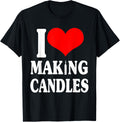 I Love Making Candles Design Love Candle Maker