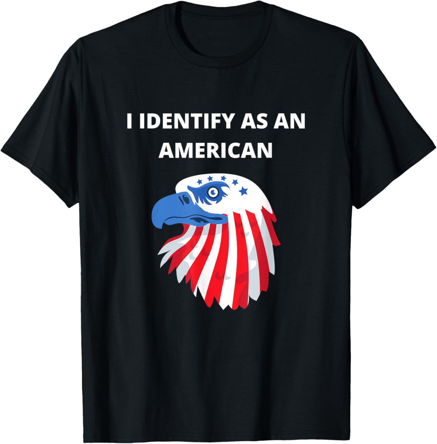 Red White and Blue Eagle I Identify as an American