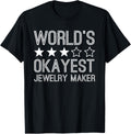 Worlds Okayest Jewelry Maker Funny Jewelry Maker