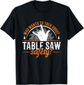 Table Saw Safety Wood Shop Grandpa Dad