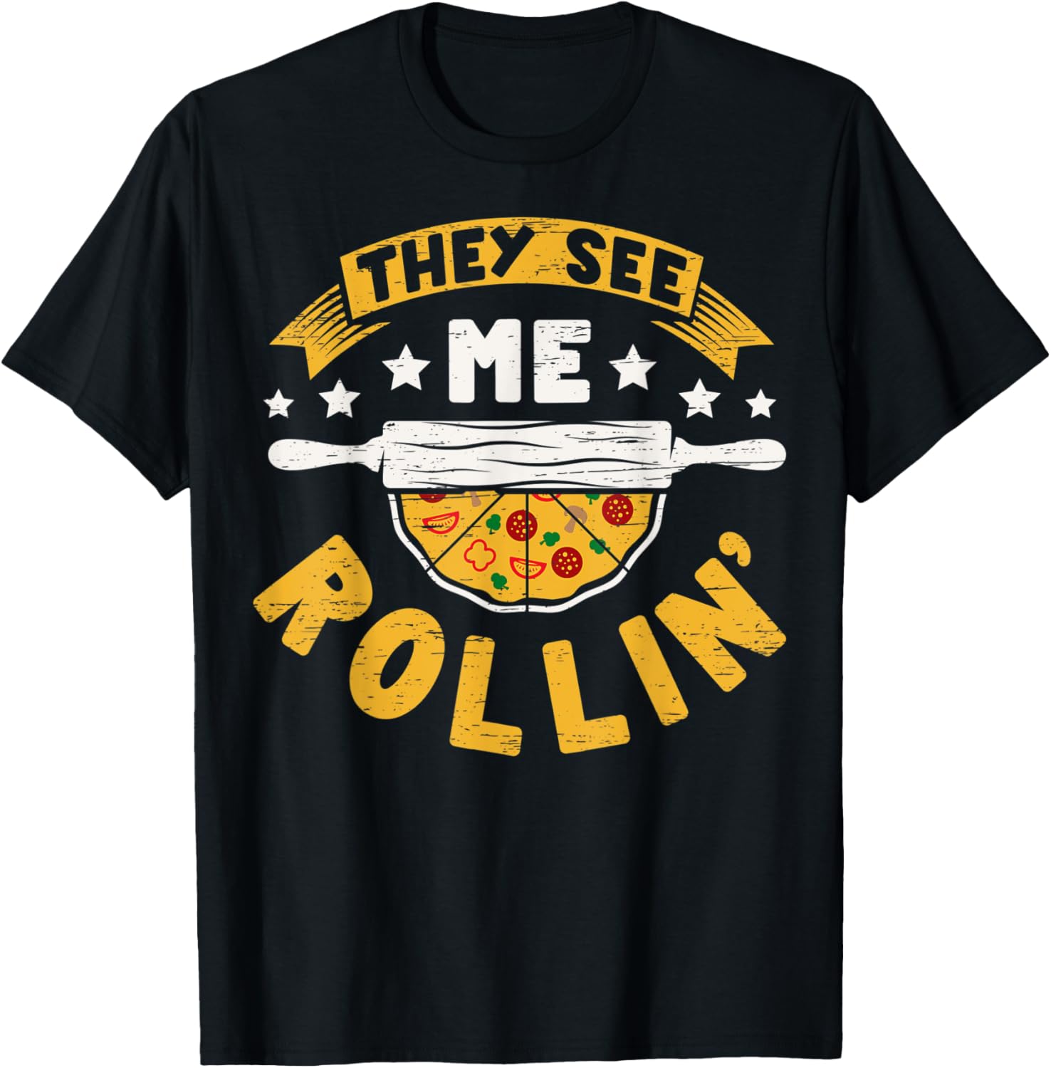 They See Me Rollin' - Hobby Pizza Baker Pizza Maker