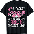 Soap Making Soap Maker Soapologist Make Soap Punching People
