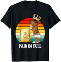 Paid In Full Money Maker Hustler Funny Rap Lover