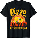 Hobby Pizza Hawaii Are You Serious Maker Baker