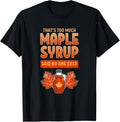 Funny Food Pun Quebec Maple Syrup Farmer Sugar Maker Farm