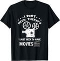 Filmmaker I Don't Need Therapy Film Director Filmmaking
