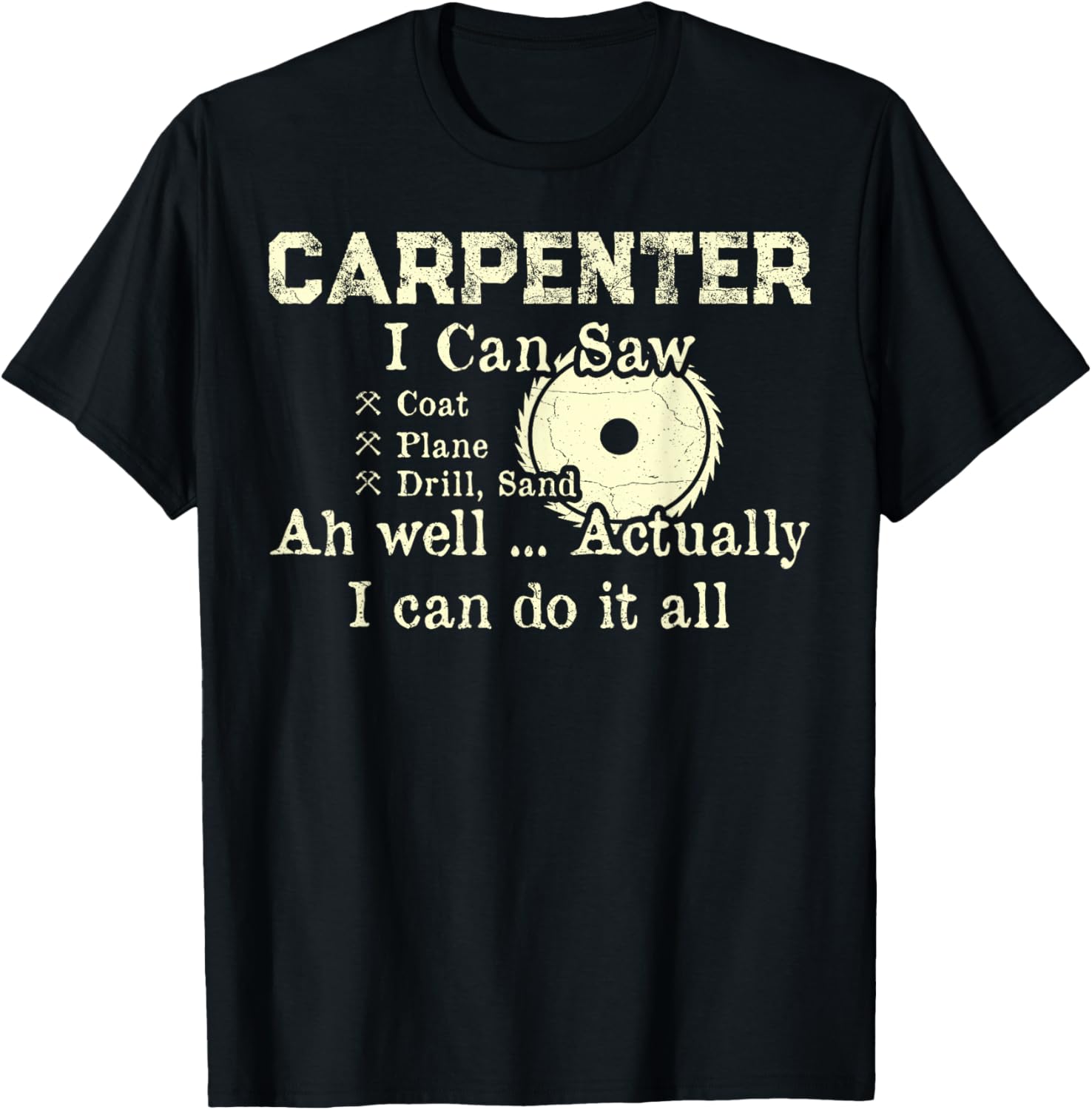 Funny Carpenter Cabinet Maker Chippie Workshop