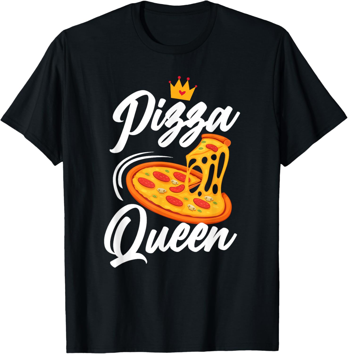 Women Pizza Queen Girl Loves Pizza Funny Pizza Lover