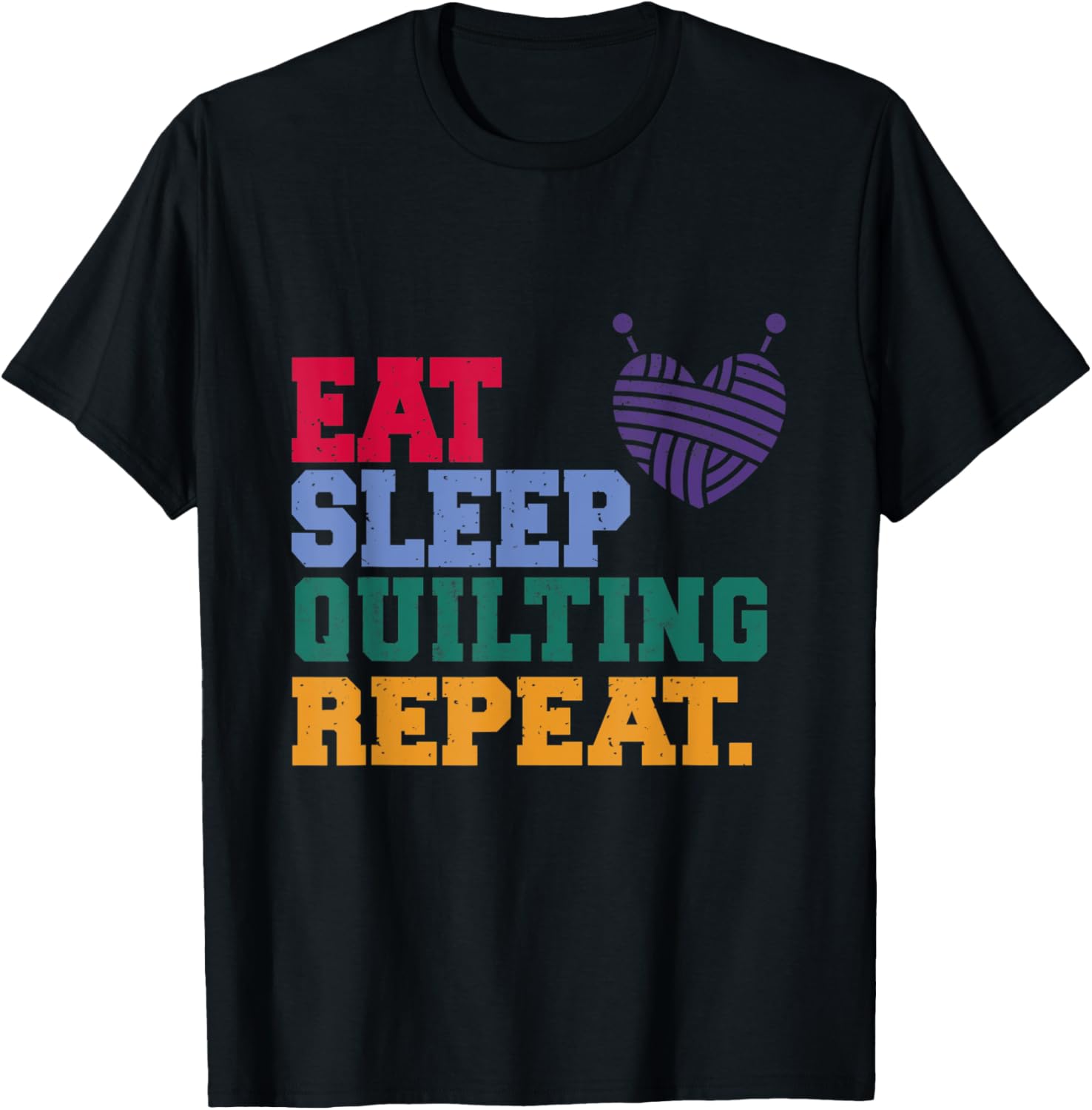 Eat Sleep Quilting Repeat Quilt Maker