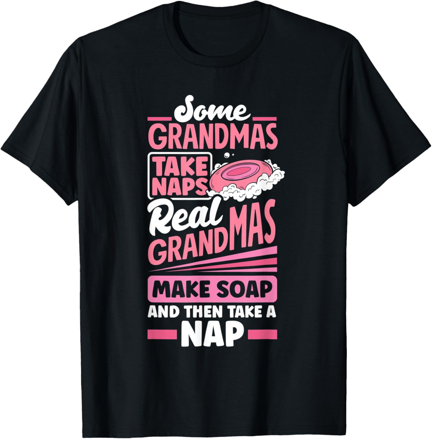 Soap Making Soap Maker Some Grandmas Funny