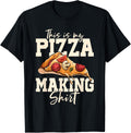 This is my pizza making shirt for pizza maker