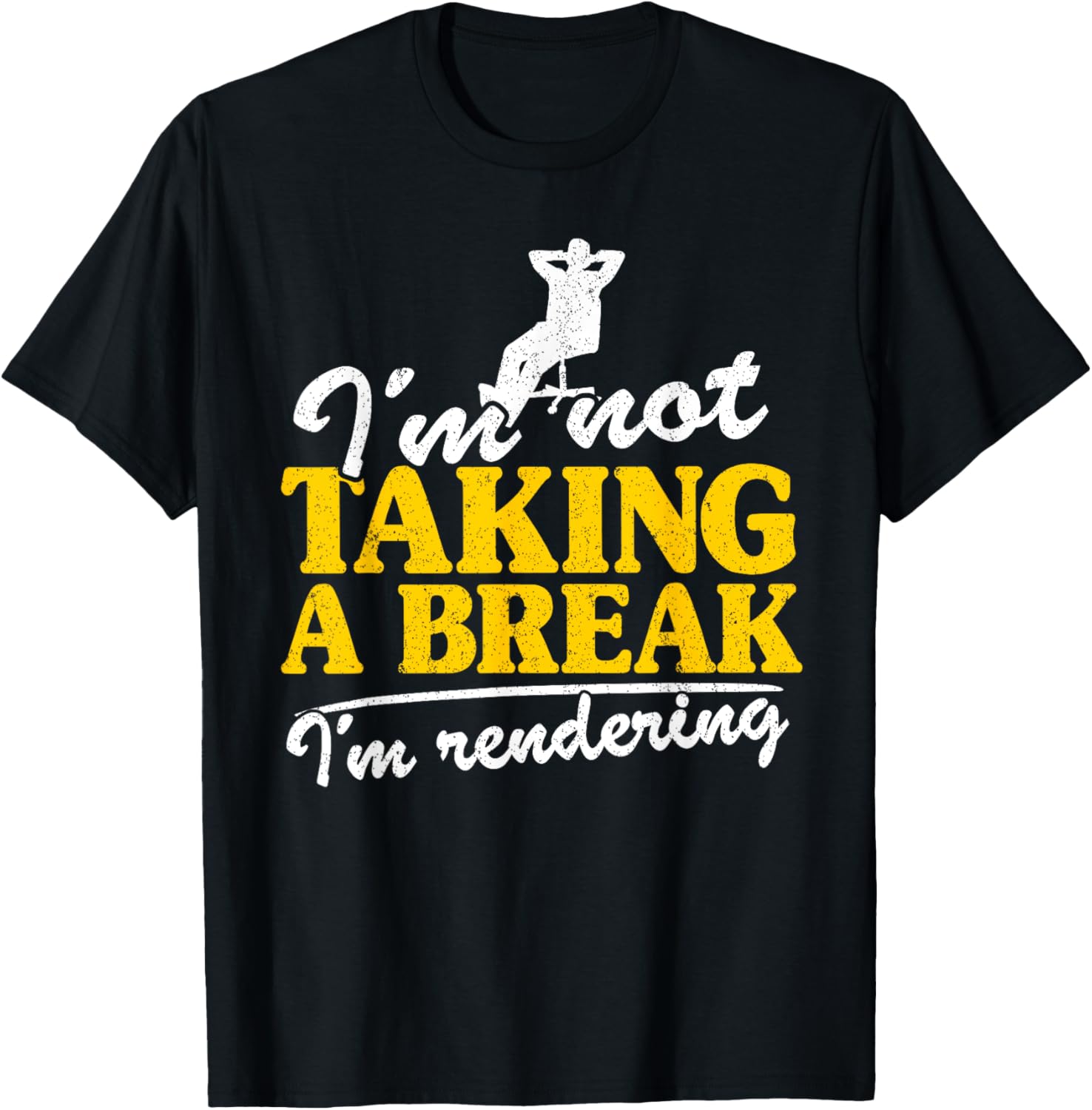 I'm Not Taking A Break I'm Rendering Video Editor Filmmaker