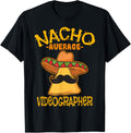 Nacho Average Videographer Filmmaker Video Cinco de Mayo