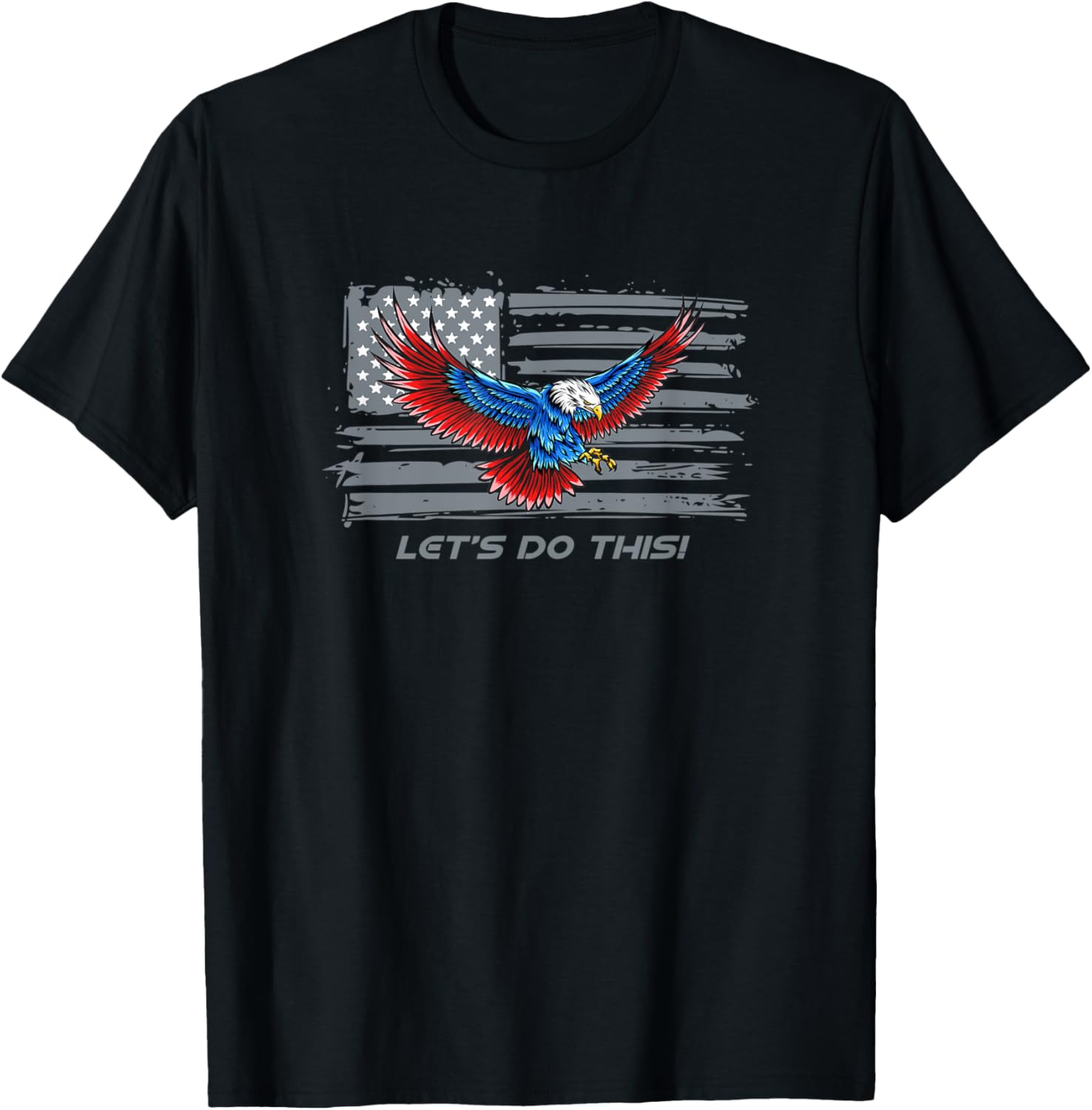 Let's Do This American Flag Eagle