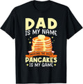 Dad Makes The Best Pancakes - Pancake Maker
