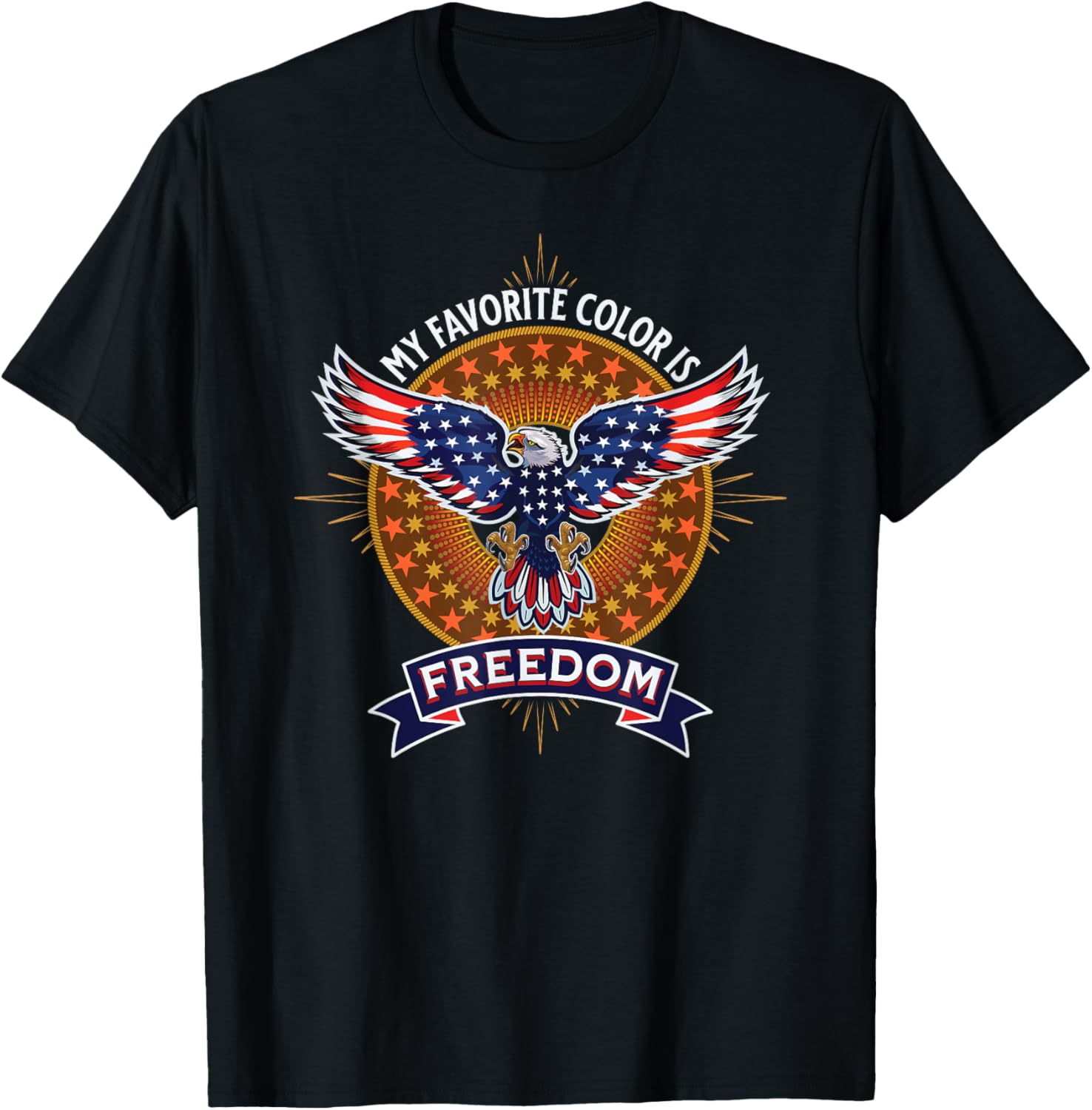 My Favorite Color Is Freedom Eagle USA Flag 4th Of July