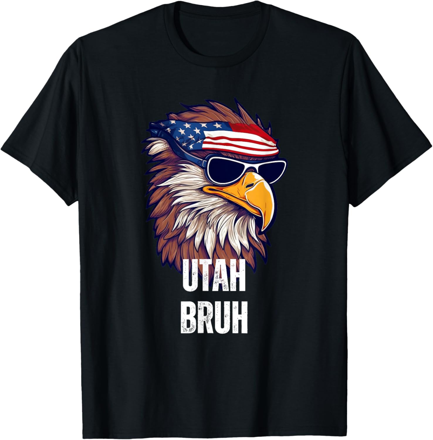 Utah Bruh - Funny USA Bald Eagle American Flag T-Shirt for Women Kids Men