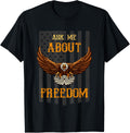 Ask Me About Freedom - American Bald Eagle