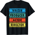 Writer Producer Actor Director - Movie Filmmaker Filmmaking