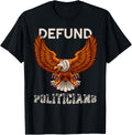 Patriotic Defund Politicians American Bald Eagle