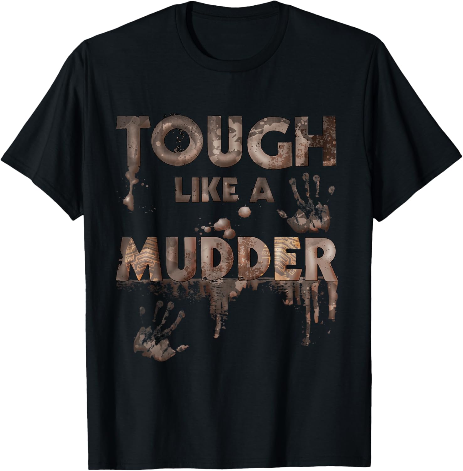 Tough Like A Mudder