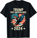 Trump Take America Back 2024 Bald Eagle Trump 2024 USA Flag