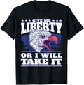 Give Me Liberty American Eagle - 4th Of July T-Shirt for Women Men