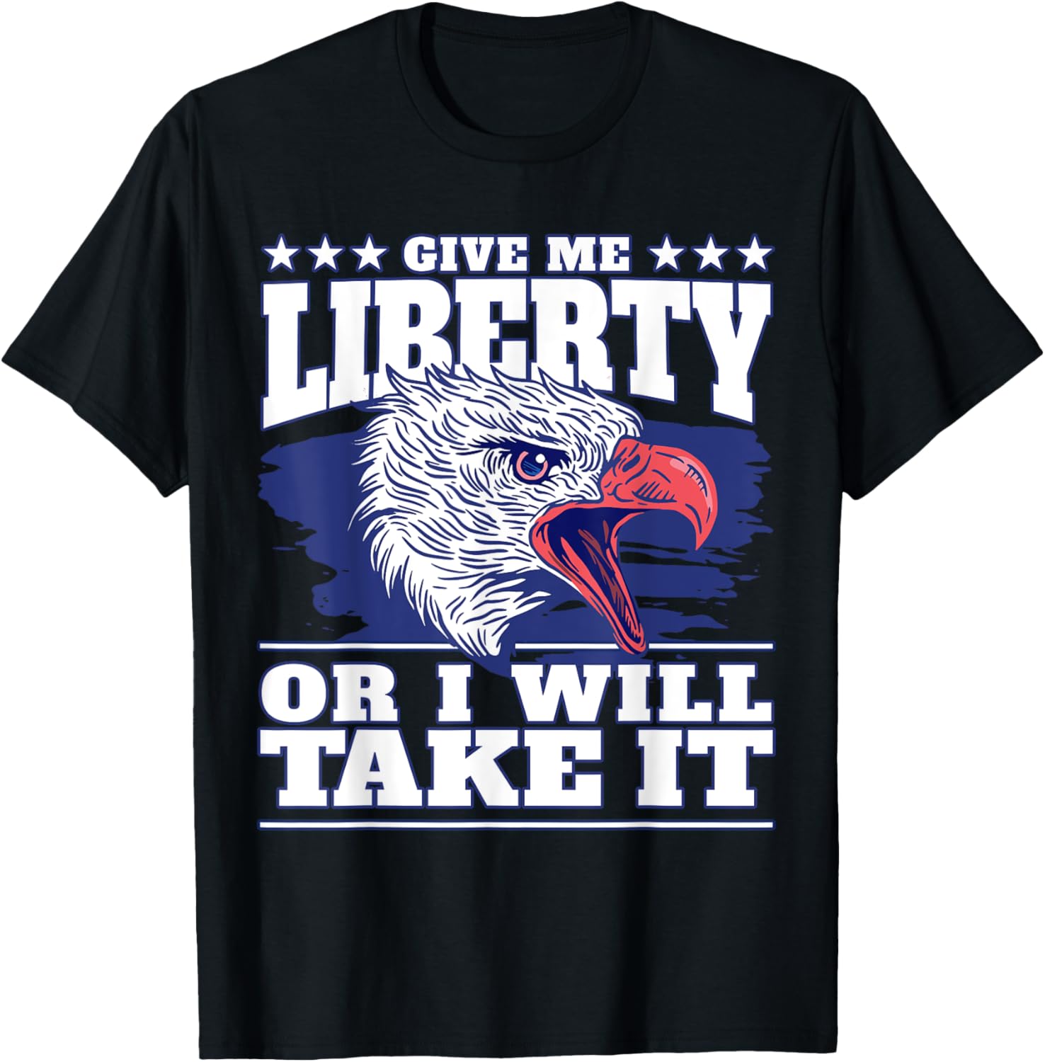 Give Me Liberty American Eagle - 4th Of July T-Shirt for Women Men