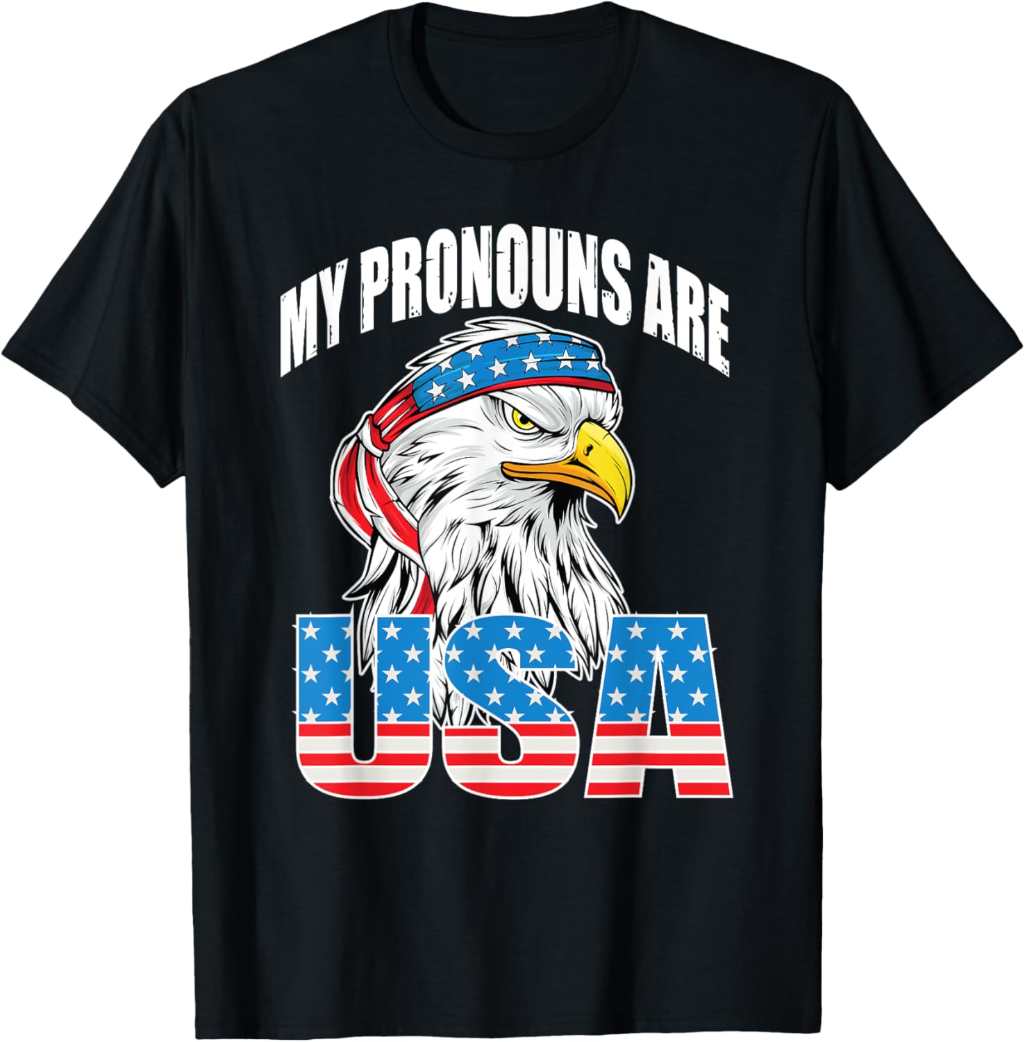 my Pronouns are USA Eagle American