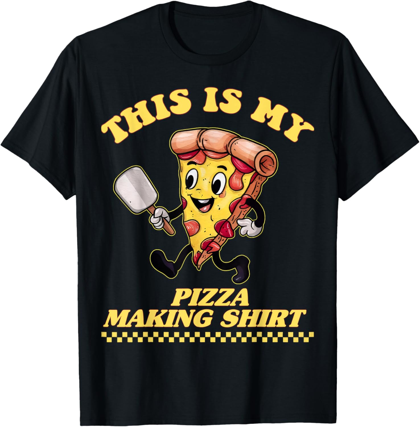 Pizza Maker This is my Pizza Making Shirt Pizza Chef Making T-Shirt, Small, Black