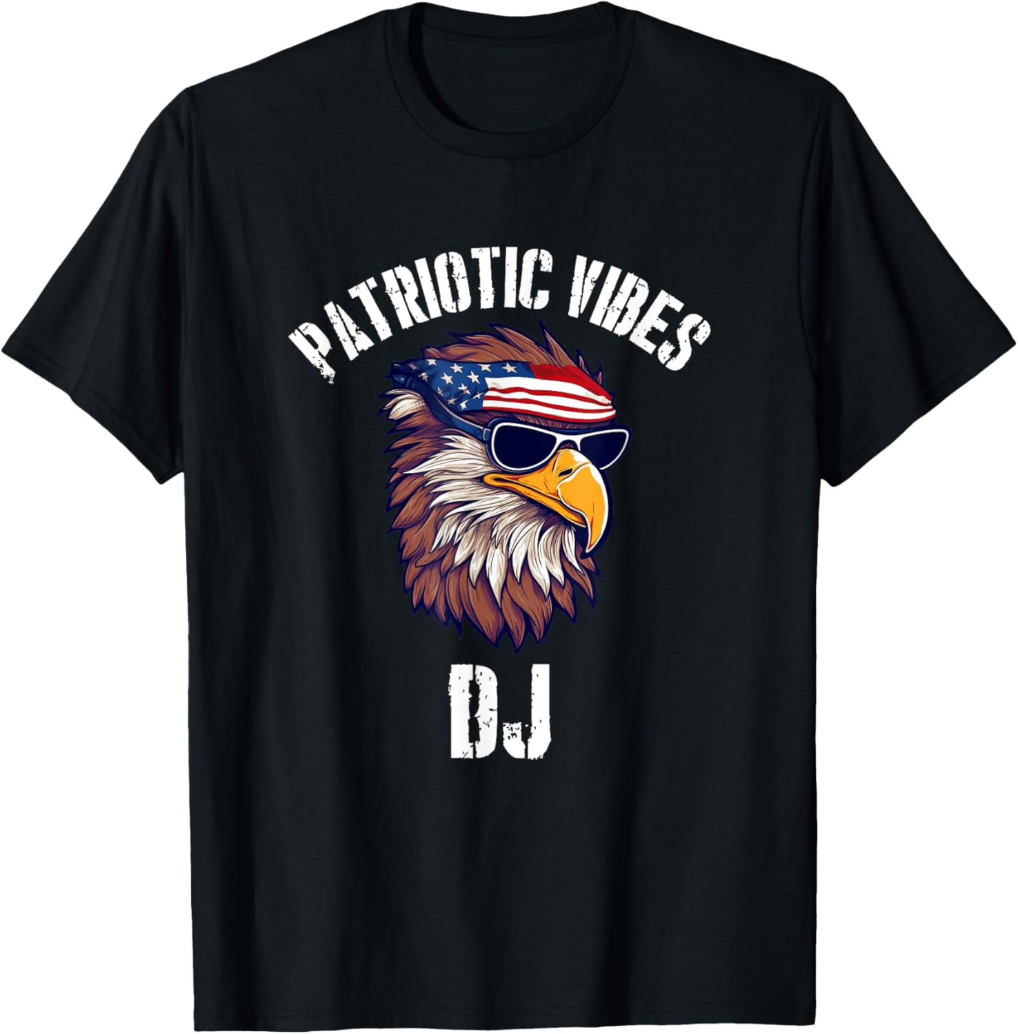 DJ Eagle July 4th American Flag USA T-Shirt for Women Men