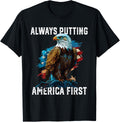 Always Putting America First American Bald Eagle Patriotism