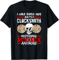 Clockmaker I Have Three Kids And I'm A Clocksmith Watchmaker